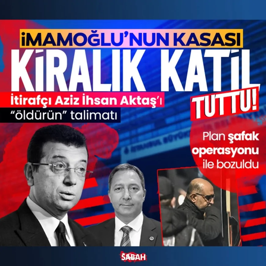 İBB çetesinin “kiralık katil” planı! İmamoğlu'nun kasası Fatih Keleş talimat verdi: “Aziz İhsan Aktaş’ı susturun”