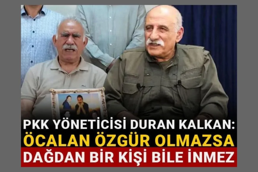 Apo ‘Ne aldatırım ne aldanırım' dedi. Yani biz ahmak da değiliz, çocuk da değiliz: Öcalan özgür olmazsa dağdan bir kişi bile inmez