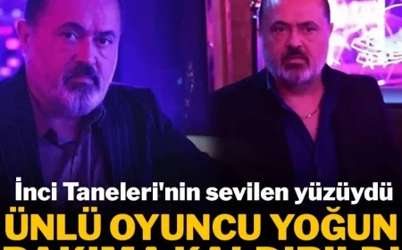 İnci Taneleri'nin sevilen yüzüydü: Ünlü oyuncu yoğun bakıma kaldırıldı!
